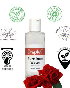 pure natural rose water by droplet care